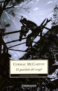 el-guardian-del-vergel-mccarthy-cormac